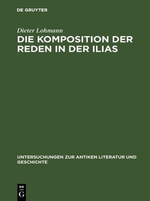 cover image of Die Komposition der Reden in der Ilias